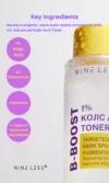 NINELESS B-Boost 1% Kojic Acid Toner (200mL) - Image 4